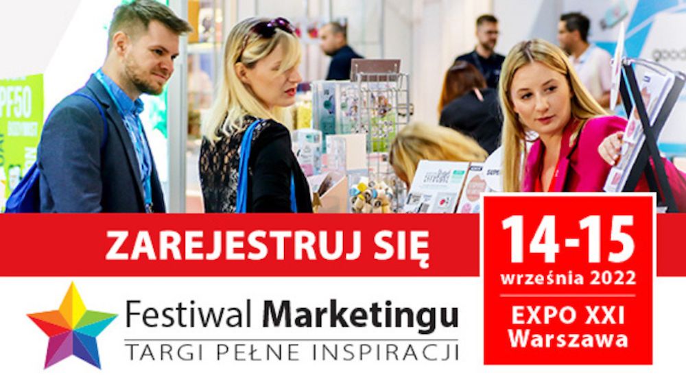Festiwal Marketingu 2022 – Międzynarodowe Targi Reklamy i Druku